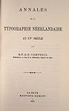 Image de Annales De La Typographie Neerlandaise Au Xvieme Siecle: Reprint