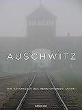 Image de Auschwitz: Die Geschichte des Vernichtungslagers (edition ost)