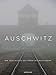 Auschwitz: Die Geschichte des Vernichtungslagers (edition ost) by 