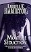 Anita Blake, Tome 6: Mortelle Séduction by 