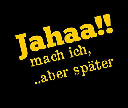 Mousepad " Ja mach ich aber später " Mousepad - lustige mousepads - Geschenkartikel - Computerzubehör