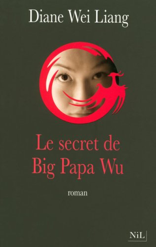 <a href="/node/20025">Le secret de Big Papa Wu</a>
