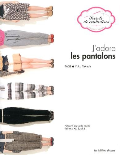couverture de : J'adore les pantalons