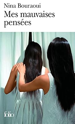 Folio Mes mauvaises pensées - Prix Renaudot 2005