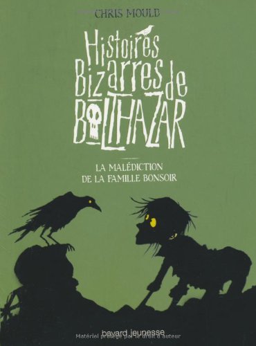 couverture de : La mal&eacute;diction de la famille Bonsoir