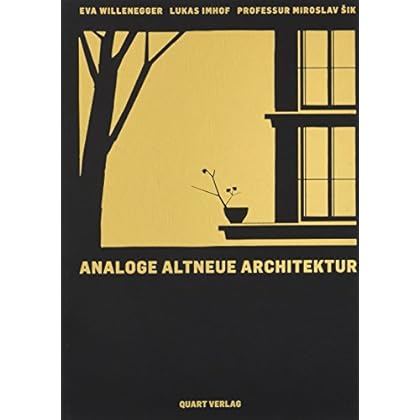 Analoge Altneue Architektur