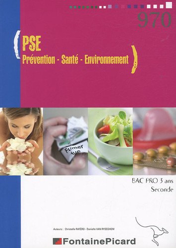 Download PSE Prévention-Santé-Environnement 2e Bac pro 3 ans Download PSE Prévention-Santé-Environnement 2e Bac pro 3 ans