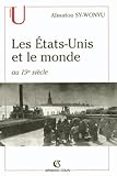 Image de Les États-Unis et le monde au 19e siècle (Histoire)