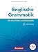 Englische Grammatik - Für die Mittel- und Oberstufe: Grammatik: Mit Erklärvideos online by Dr. Paul Maloney, Angela Ringel-Eichinger