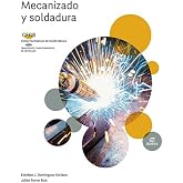 Mecanizado y soldadura (FGB) (Formaci&oacute;n Profesional B&aacute;sica)