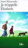 Je m'appelle Élisabeth