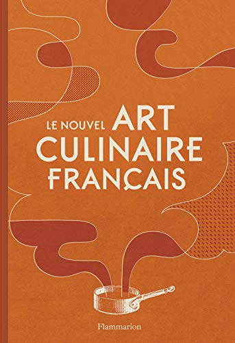 Télécharger Le nouvel Art culinaire français livre En ligne
