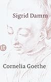 Cover zum Buch Cornelia Goethe