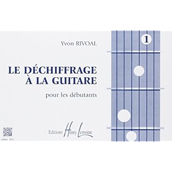 Déchiffrage à la guitare Volume 1