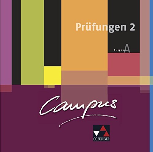 Campus A. Palette / Fakultatives Begleitmaterial zu Campus A: Campus A. Palette / Campus A Prüfungen 2: Fakultatives Begleitmaterial zu Campus A / Zu den Lektionen 16-30