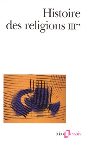 Histoire des religions, Tome III, volume 2 gratuit Histoire des religions, Tome III, volume 2 gratuit