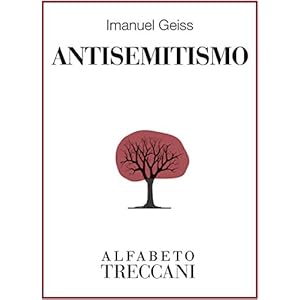 Antisemitismo (Alfabeto Treccani)