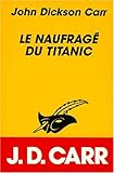 LE NAUFRAGE DU TITANIC
