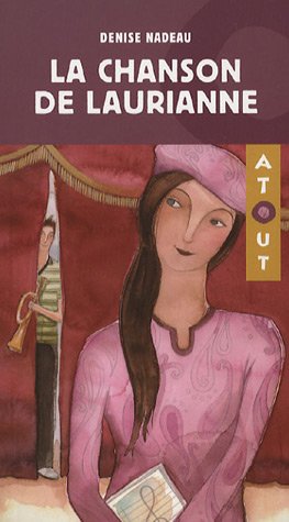 couverture de : La chanson de Laurianne