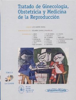 Tratado de Ginecologia, Obstetricia y Medicina de La Reproduccion - Tomo II