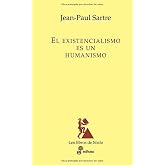 El existencialismo es un humanismo