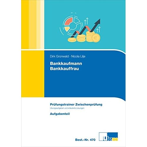 [PDF] Bankkaufmann/Bankkauffrau Prüfungstrainer Zwischenprüfung KOSTENLOS HERUNTERLADEN