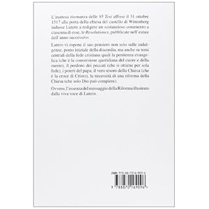 Le Resolutiones. Commento alle 95 tesi (1518). Testo latino a fronte