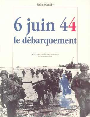 couverture de : 6 Juin 1944 - le d&eacute;barquement