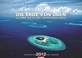 Die Erde von oben 2012 by Weingarten