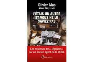 J'étais un autre et vous ne le saviez pas