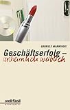 Geschäftserfolg - unheimlich weiblich by 