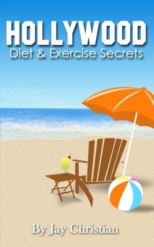 Hollywood Diet & Exercise Secrets