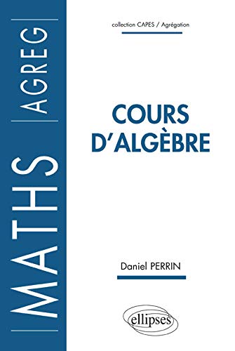 Télécharger Cours d'Algèbre Maths AGREG Livre PDF Gratuit