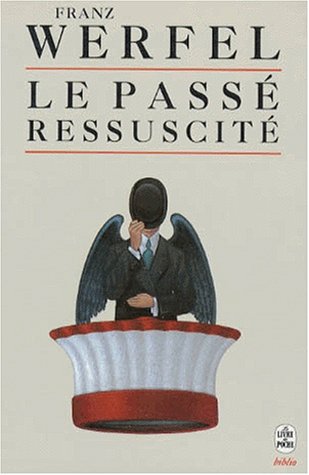 couverture de : Le pass&eacute; ressuscit&eacute;