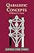 Qabalistic Concepts: Living the Tree by William G. Gray