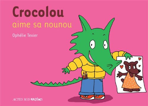 <a href="/node/22913">Crocolou, aime sa nounou</a>