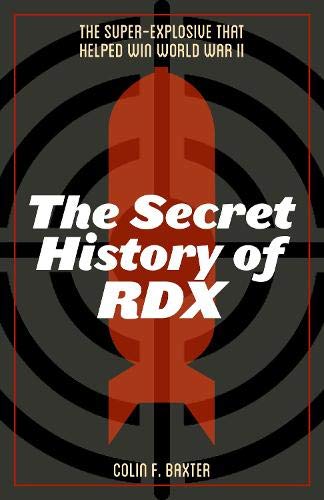 Preisvergleich Produktbild The Secret History of RDX