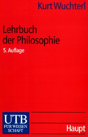 Download Lehrbuch der Philosophie: Probleme, Grundbegriffe, Einsichten (Uni-Taschenbücher S) Download Lehrbuch der Philosophie: Probleme, Grundbegriffe, Einsichten (Uni-Taschenbücher S)