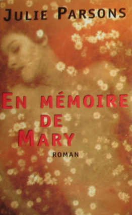 couverture de : En m&eacute;moire de Mary