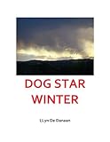 Image de Dog Star Winter (English Edition)