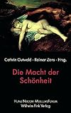 Die Macht der Schönheit (Kulturwissenschaft/Philosophie) by 