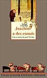 Joachim a des ennuis