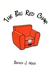 Image de The Big Red Chair (English Edition)