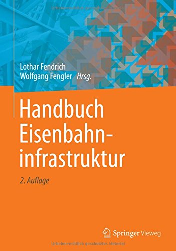 Handbuch Eisenbahninfrastruktur