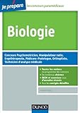 Biologie - Concours Psychomotricien, Manipulateur Radio, Ergothérapeute: Pédicure-Podologue, Orthoptiste, Technicien d?analyse médicale