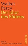 Cover zum Buch Der Idiot des Südens