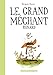 Le Grand Méchant Renard (Éd. spéciale) by Benjamin Renner