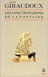 Les cinq tentations de La Fontaine