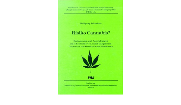 Risiko Cannabis Bedingungen Und Auswirkungen Eines Kontrollierten Sozial Integrierten Gebrauchs Von Haschisch Und Marihuana Studien Zur Und Akzeptierender Drogenarbeit Amazon De Institut Z Forderung Qualitativer Drogenforschung Risiko Cannabis Bedingungen Und Auswirkungen Eines Kontrollierten Sozial Integrierten Gebrauchs Von Haschisch Und Marihuana Studien Zur Und Akzeptierender Drogenarbeit Amazon De Institut Z Forderung Qualitativer Drogenforschung