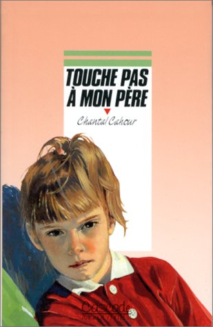 couverture de : TOUCHE PAS A MON PERE